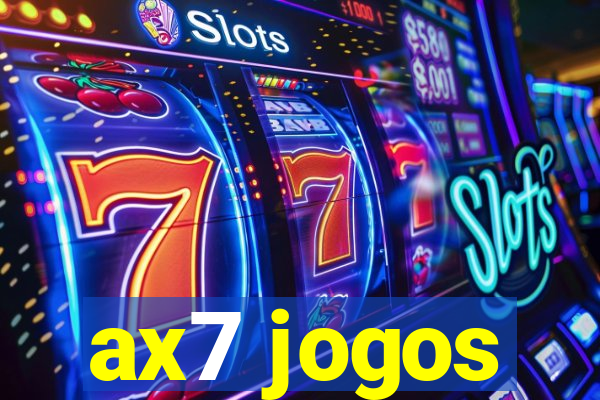 ax7 jogos