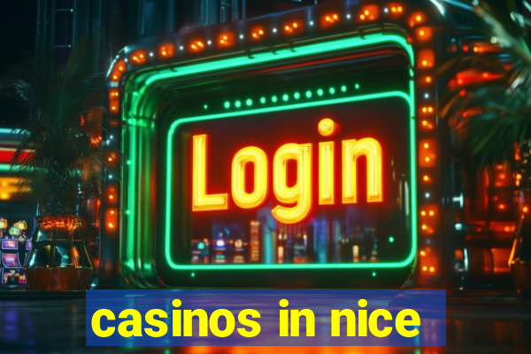 casinos in nice