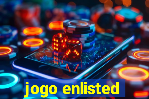 jogo enlisted