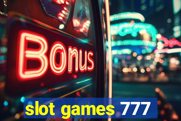 slot games 777