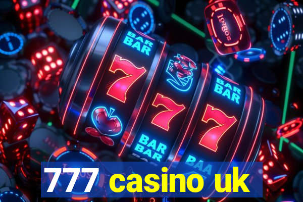 777 casino uk