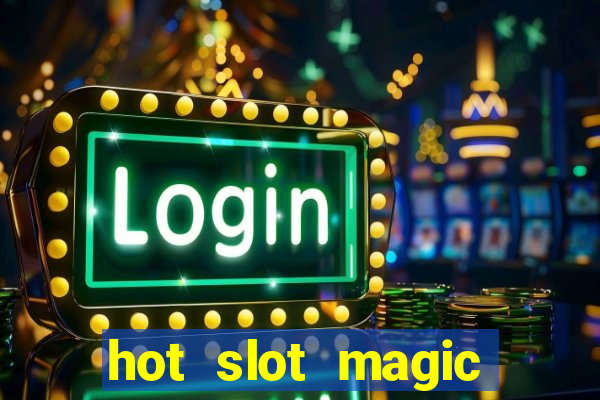 hot slot magic pearls slot free play