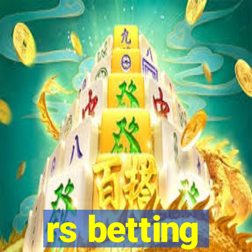 rs betting