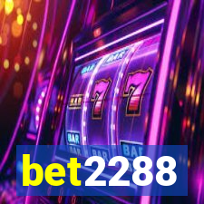 bet2288