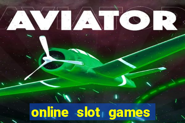 online slot games for money