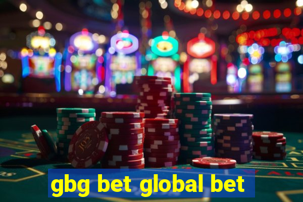 gbg bet global bet