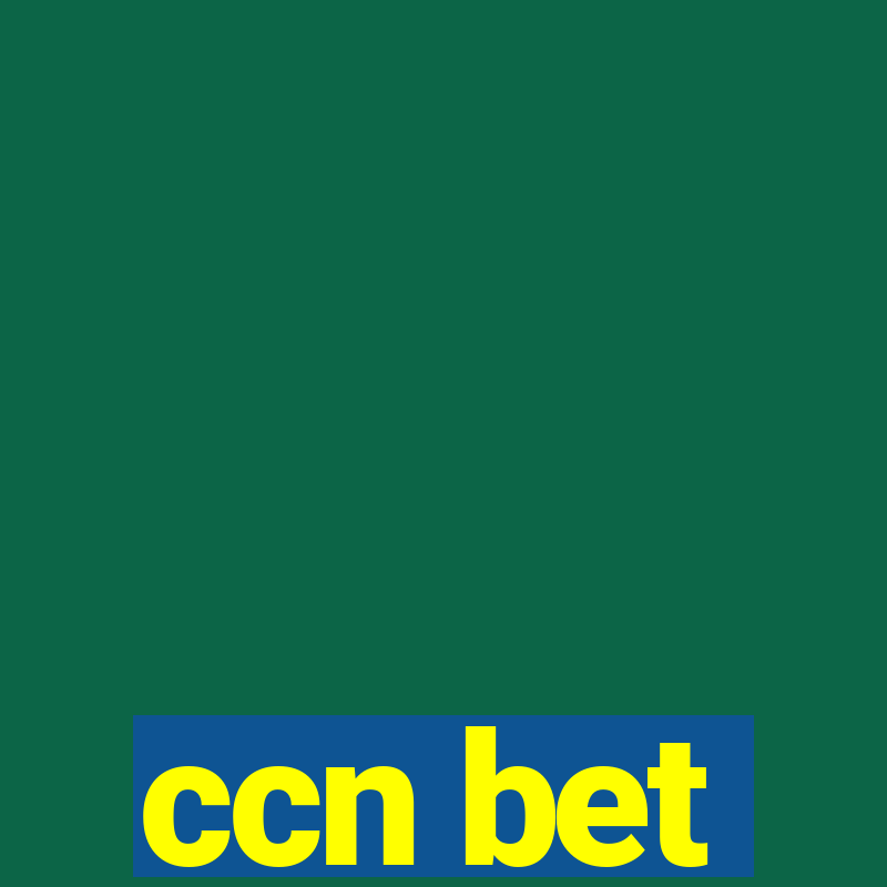 ccn bet