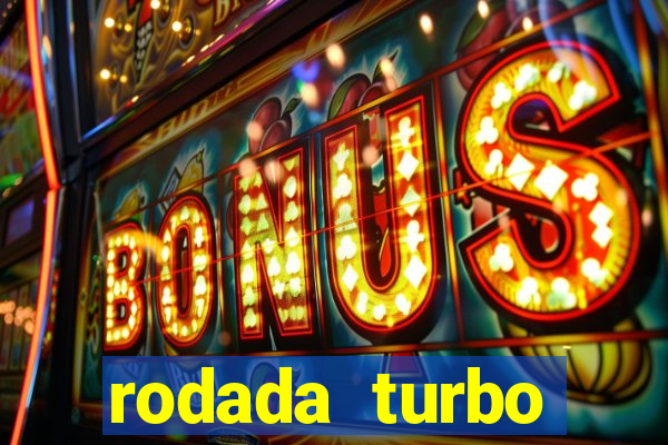 rodada turbo fortune tiger