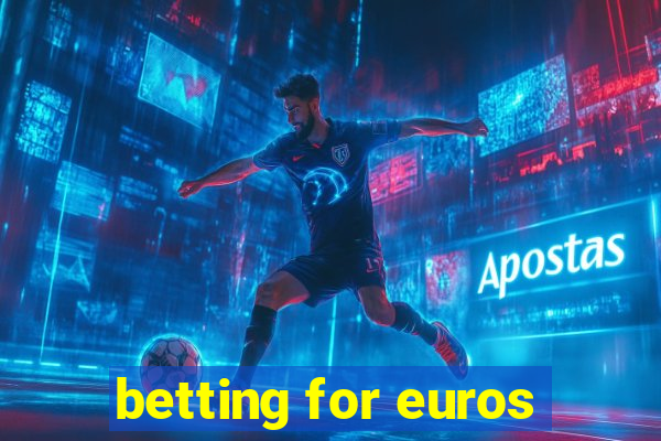 betting for euros