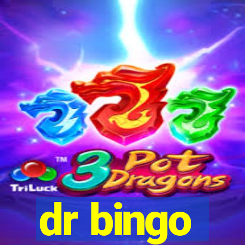 dr bingo