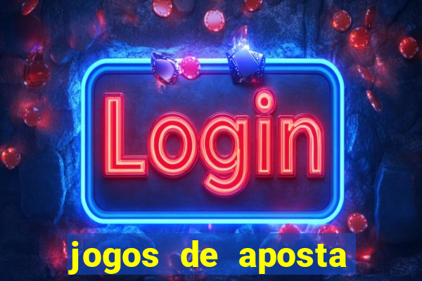 jogos de aposta foram legalizados