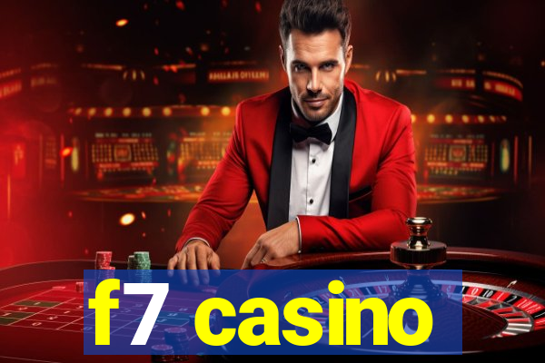 f7 casino