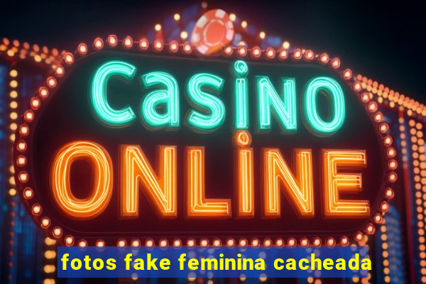 fotos fake feminina cacheada