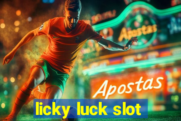 licky luck slot