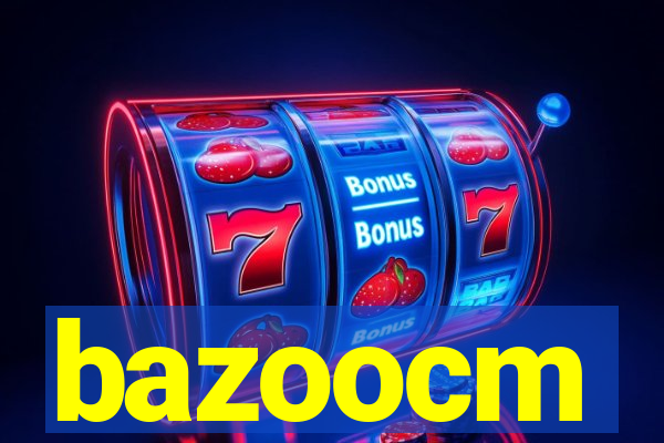 bazoocm