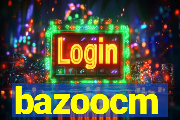 bazoocm