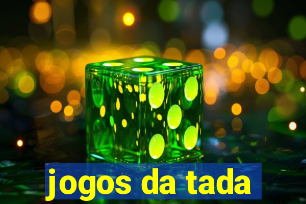 jogos da tada