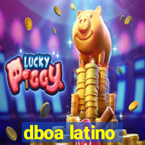 dboa latino