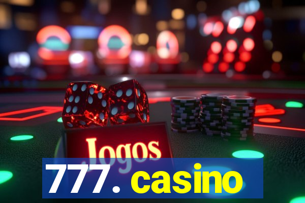 777. casino