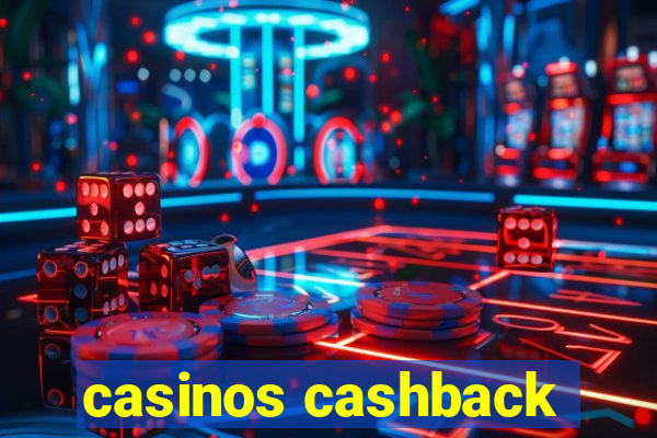 casinos cashback