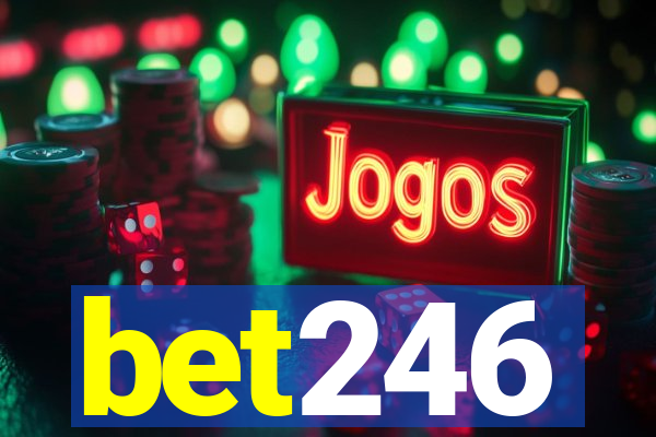 bet246