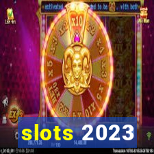 slots 2023