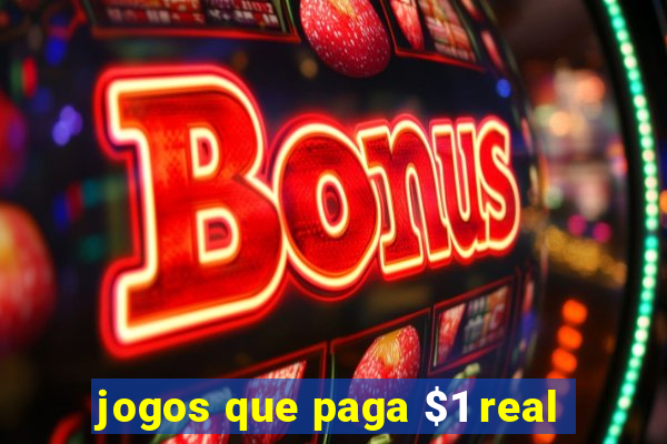 jogos que paga $1 real