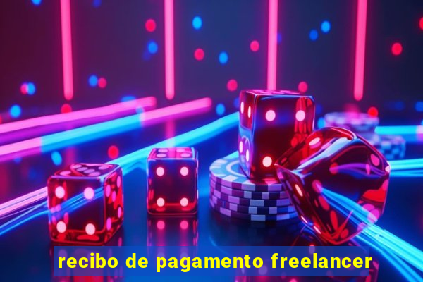 recibo de pagamento freelancer