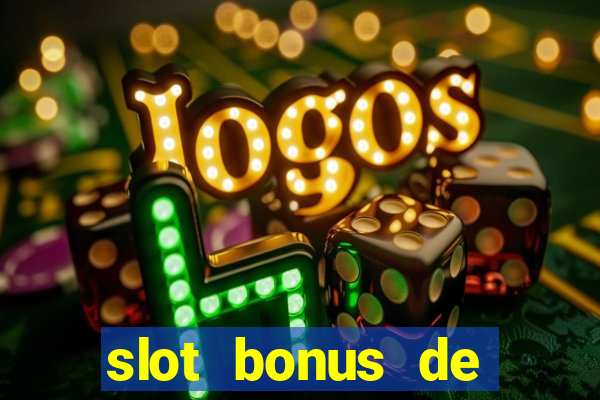 slot bonus de cadastro sem deposito