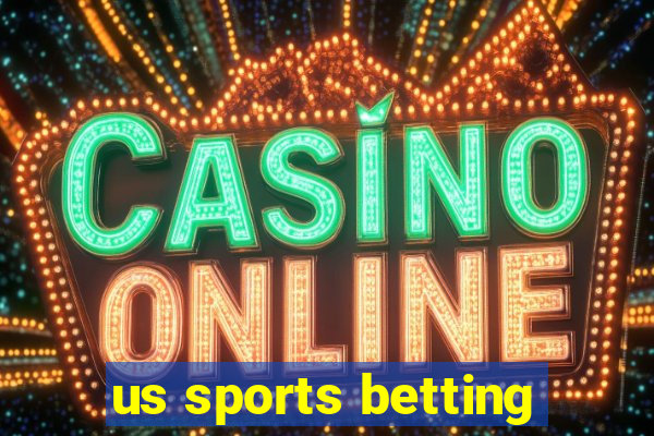 us sports betting