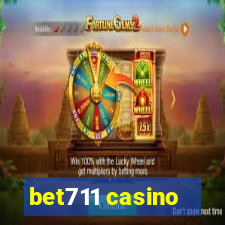 bet711 casino