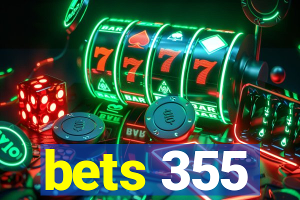 bets 355