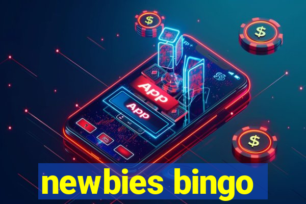 newbies bingo