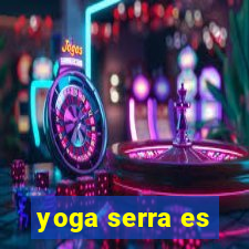 yoga serra es