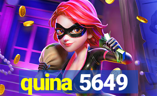 quina 5649