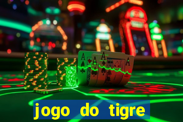 jogo do tigre verdade ou mentira