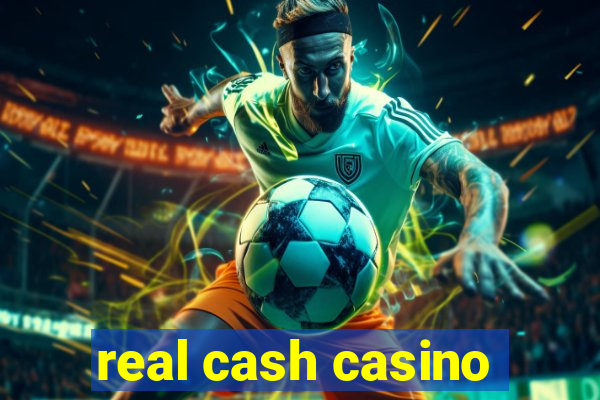 real cash casino