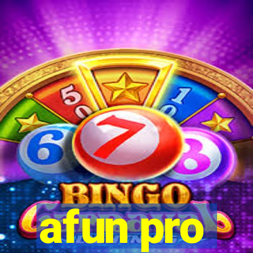 afun pro