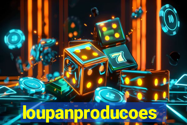 loupanproducoes