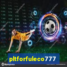 pltforfuleco777