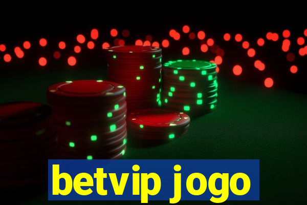 betvip jogo