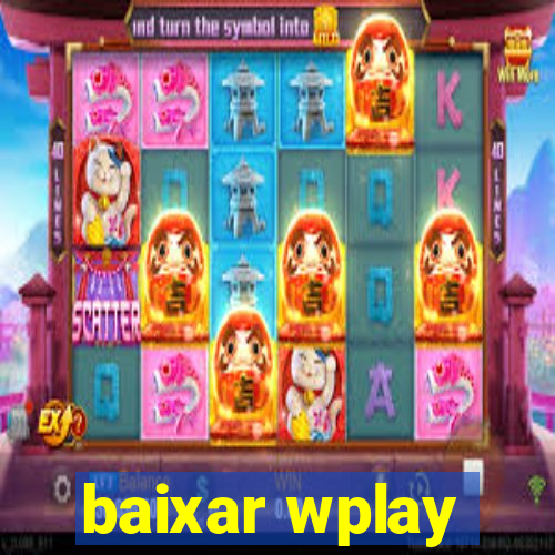 baixar wplay