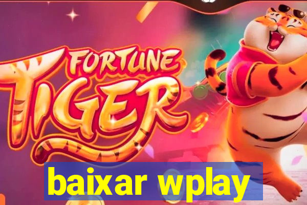 baixar wplay