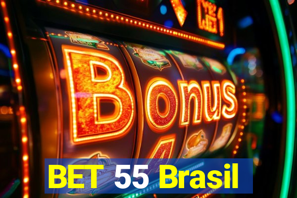 BET 55 Brasil