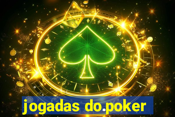 jogadas do.poker