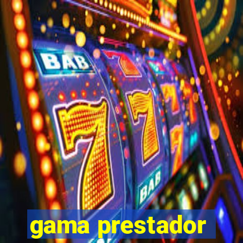 gama prestador