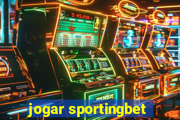 jogar sportingbet