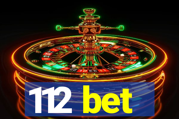 112 bet