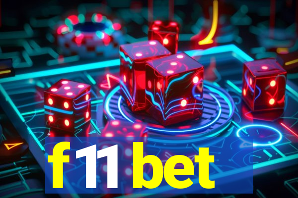 f11 bet