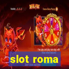 slot roma